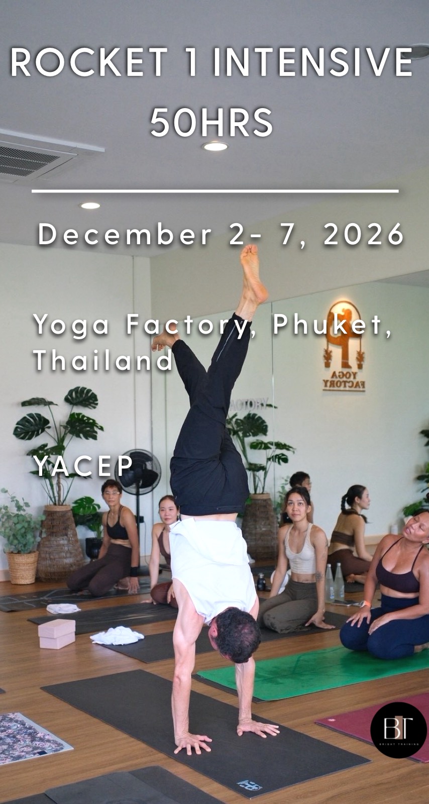 50 Hrs Rocket 1 Intensive Phuket, Thailand. YACEP